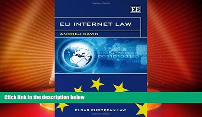 Big Deals  EU Internet Law (Elgar European Law Series)  Full Read Best Seller