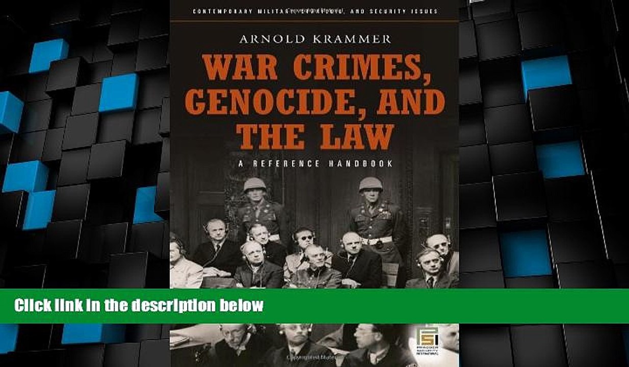 Big Deals  War Crimes, Genocide, and the Law: A Guide to the Issues (Praeger Security