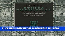 [EBOOK] DOWNLOAD Ethica Thomistica, Revised Edition: The Moral Philosophy of Thomas Aquinas PDF