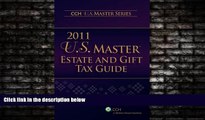 READ book  U.S. Master Estate and Gift Tax Guide (2011) (U.S. Master Estate and Girft Tax Guide)