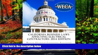 Deals in Books  California Business Laws Affecting Electrical Contractors - 2014 Edition  Premium