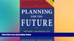READ FULL  Planning for the Future: Providing a Meaningful Life for a Child with a Disability