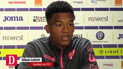Alban Lafont : "Je suis toujours le même mais j'ai pris de l'assurance"