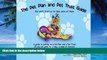 Big Deals  The Pet Plan and Pet Trust Guide: Our Pets Trust Us to Take Care of Them; A Guide to