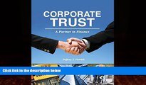 Big Deals  Corporate Trust: A Partner in Finance  Best Seller Books Most Wanted