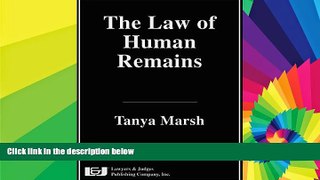 Must Have  The Law of Human Remains  READ Ebook Full Ebook