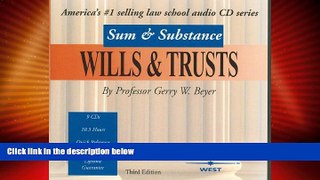 Big Deals  Sum   Substance Audio on Wills   Trusts 2004  Full Read Most Wanted