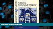Big Deals  California Community Property: Examples and Explanations (Examples   Explanations)