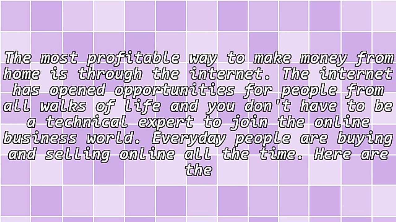 The Top 3 Methods To Make Money From Home