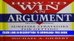 [EBOOK] DOWNLOAD How to Win an Argument GET NOW