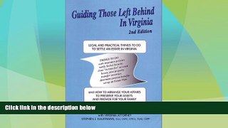 Big Deals  Guiding Those Left Behind in Virginia  Best Seller Books Most Wanted
