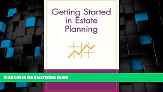 Big Deals  Getting Started in Estate Planning  Full Read Best Seller