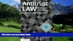Big Deals  Antitrust Law: Economic Theory and Common Law Evolution  Best Seller Books Most Wanted