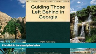 Books to Read  Guiding Those Left Behind in Georgia  Best Seller Books Most Wanted