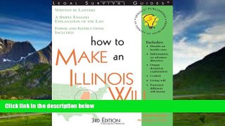 Books to Read  How to Make an Illinois Will, 3E (How to Make a Will)  Full Ebooks Most Wanted