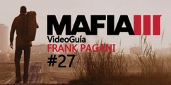 Video Guía, Mafia 3 - Misión 27: Frank Pagani