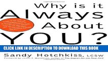 [PDF] Why Is It Always About You? : The Seven Deadly Sins of Narcissism Full Colection
