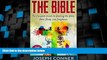 Big Deals  The Bible: The Complete Guide to Reading the Bible, Bible Study, and Scriptures (bible,