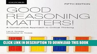 [PDF] Good Reasoning Matters!: A Constructive Approach to Critical Thinking Popular Online