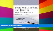 Must Have  Basic Wills Trusts   Estates for Paralegals, 5th Edition (Aspen College)  READ Ebook
