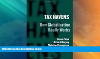 Must Have PDF  Tax Havens: How Globalization Really Works (Cornell Studies in Money)  Best Seller