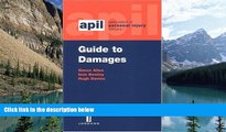 Big Deals  APIL Guide to Damages  Full Ebooks Most Wanted