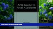 Books to Read  APIL Guide to Fatal Accidents  Full Ebooks Best Seller
