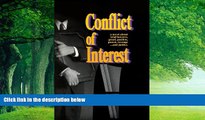 Big Deals  Conflict of Interest  Best Seller Books Best Seller