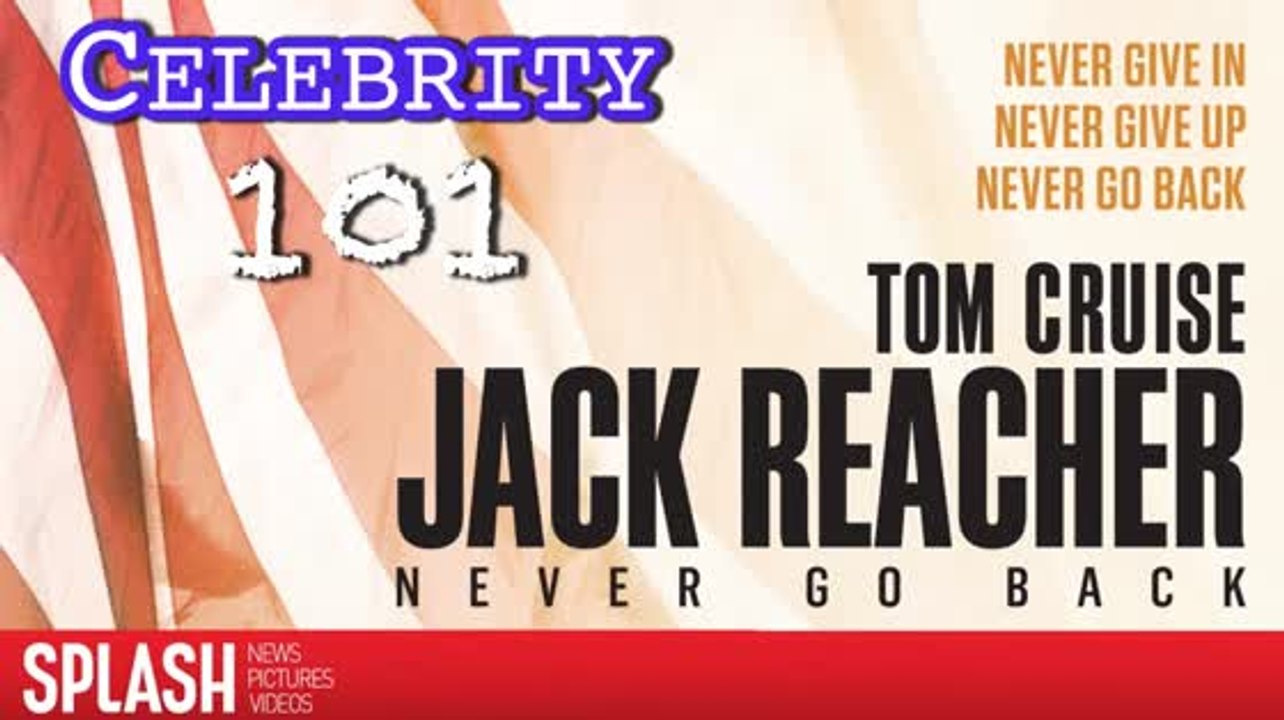 Celebrity 101: Film School - Jack Reacher