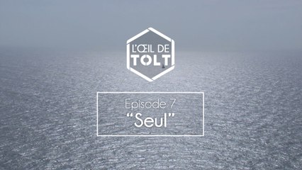 Seul - L'oeil de Tolt sur le Vendée Globe #7