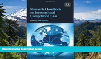 Must Have  Research Handbook on International Competition Law (Research Handbooks in International