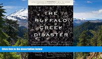Full [PDF]  The Buffalo Creek Disaster: How the Survivors of One of the Worst Disasters in