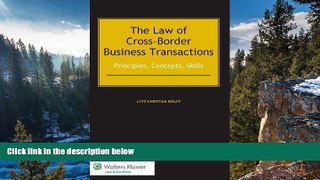 Deals in Books  The Law of Cross-Border Business Transactions. Principles, Concepts, Skills  READ