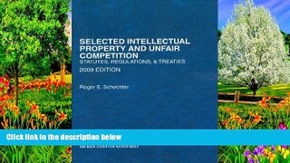 Deals in Books  Selected Intellectual Property and Unfair Competition, Statutes, Regulations