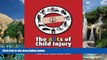 Books to Read  The ABCs of Child Injury - Legal Rights of the Injured Child - What Every Parent