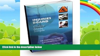 Books to Read  Injuries Board Claims Made Simple (Compensation Claims Book 1)  Best Seller Books