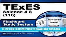 [Free Read] TExES (116) Science 4-8 Exam Flashcard Study System: TExES Test Practice Questions