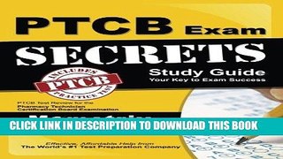 [Free Read] Secrets of the PTCB Exam Study Guide: PTCB Test Review for the Pharmacy Technician