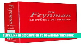 [Free Read] The Feynman Lectures on Physics, boxed set: The New Millennium Edition Free Online
