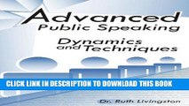 [Read PDF] Advanced Public Speaking: Dynamics and Techniques Ebook Free