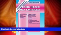 Must Have PDF  CÃ³mo Hacer una Empresa (Spanish Edition)  Full Read Most Wanted