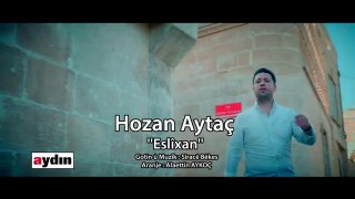 HOZAN AYTAÇ   ESLİXAN 2017