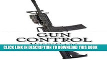 [PDF] Gun Control: The Pros and Cons of the Issue Popular Colection