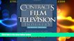 read here  Contracts for the Film   Television Industry, 3rd Edition