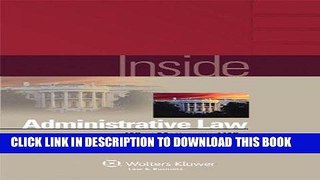 [PDF] Inside Administrative Law: What Matters and Why (Inside (Wolters Kluwer)) Popular Collection