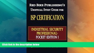 Big Deals  ISP Certification-The Industrial Security Professional Exam Manual Pocket Edition 1 or