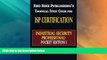 Big Deals  ISP Certification-The Industrial Security Professional Exam Manual Pocket Edition 1 or