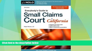 Big Deals  Everybody s Guide to Small Claims Court in California (Everybody s Guide to Small