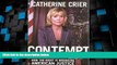 Big Deals  Contempt: How the Right Is Wronging American Justice  Best Seller Books Most Wanted