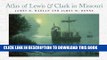 [Free Read] Atlas of Lewis and Clark in Missouri Free Online